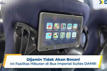 Dijamin Tidak Akan Bosan! Ini Fasilitas Hiburan di Bus Imperial Suites DAMRI