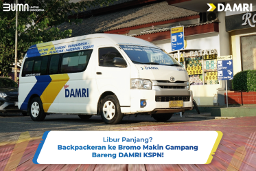 Libur Panjang? Backpackeran ke Bromo Makin Gampang Bareng DAMRI KSPN!