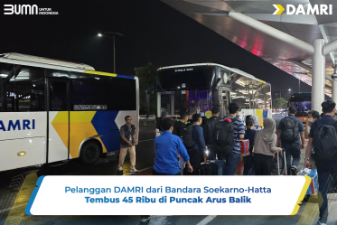 Pelanggan DAMRI dari Bandara Soekarno-Hatta Tembus 45 Ribu di Puncak Arus Balik