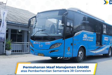Permohonan Maaf Manajemen DAMRI atas Pemberhentian Sementara JR Connexion